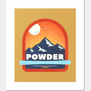 POWDER TO THE PEOPLE - SKI BADGE Posters and Art